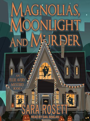 cover image of Magnolias, Moonlight, and Murder